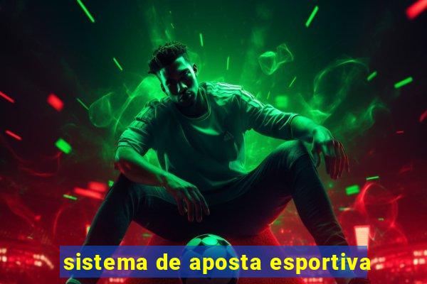 sistema de aposta esportiva